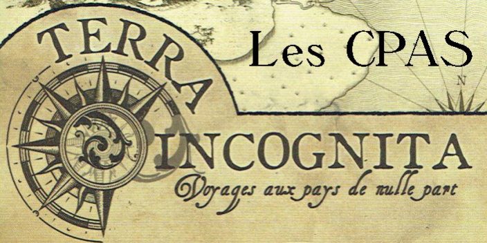 CPAS – Terra-incognita CPAS - Terres inconues