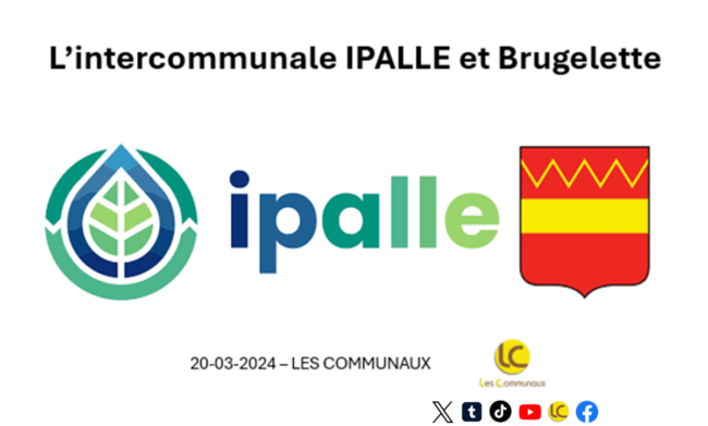 La commune de Brugelette et l’Intercommunale IPALLE La commune de Brugelette et l'Intercommunale IPALLE